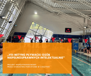 Read more about the article „VIII MITYNG PŁYWACKI OSÓB NIEPEŁNOSPRAWNYCH INTELEKTUALNIE”