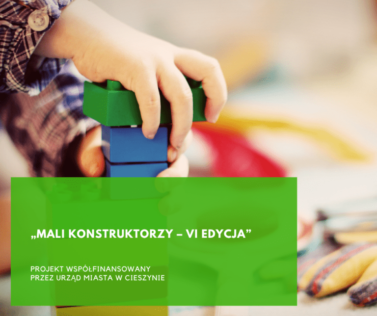 Read more about the article „Mali konstruktorzy – VI edycja”